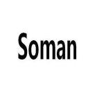 SOMAN