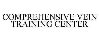 COMPREHENSIVE VEIN TRAINING CENTER