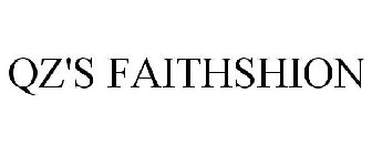 QZ'S FAITHSHION