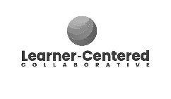 LEARNER-CENTERED COLLABORATIVE