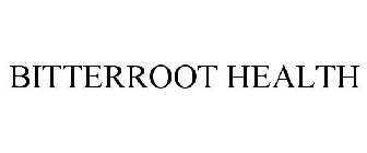 BITTERROOT HEALTH