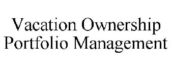 VACATION OWNERSHIP PORTFOLIO MANAGEMENT