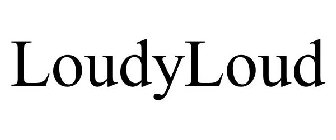 LOUDYLOUD