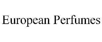 EUROPEAN PERFUMES