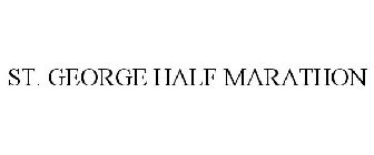 ST. GEORGE HALF MARATHON