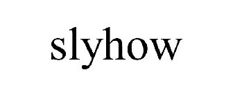 SLYHOW