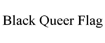 BLACK QUEER FLAG