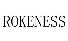 ROKENESS