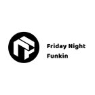 FRIDAY NIGHT FUNKIN FNF