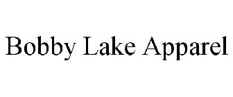 BOBBY LAKE APPAREL