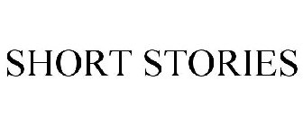 SHORT STORIES