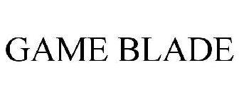 GAME BLADE