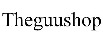 THEGUUSHOP