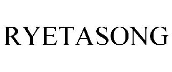 RYETASONG