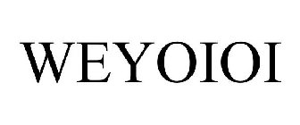 WEYOIOI