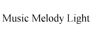 MUSIC MELODY LIGHT