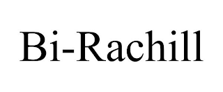 BI-RACHILL