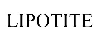 LIPOTITE