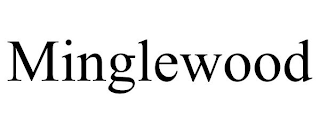 MINGLEWOOD