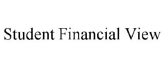 STUDENT FINANCIAL VIEW