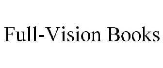 FULL-VISION BOOKS