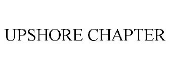 UPSHORE CHAPTER