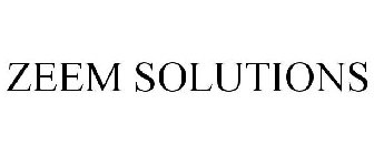 ZEEM SOLUTIONS