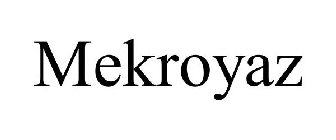 MEKROYAZ