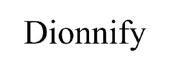 DIONNIFY