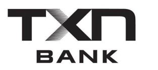 TXN BANK