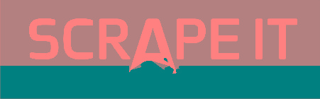 SCRAPE IT