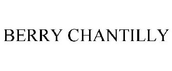 BERRY CHANTILLY