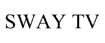 SWAY TV