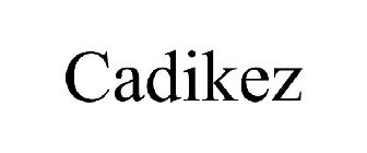CADIKEZ
