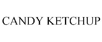 CANDY KETCHUP