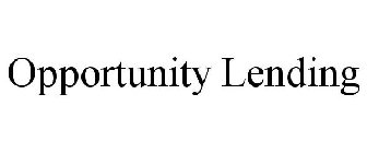 OPPORTUNITY LENDING