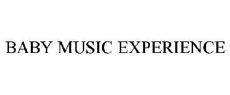 BABY MUSIC EXPERIENCE