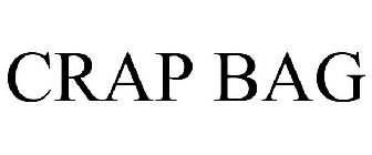 CRAP BAG