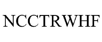 NCCTRWHF