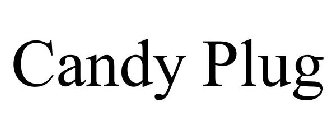 CANDY PLUG