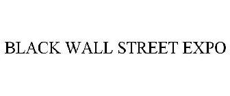 BLACK WALL STREET EXPO