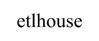 ETLHOUSE