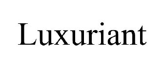 LUXURIANT