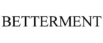 BETTERMENT