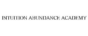 INTUITION ABUNDANCE ACADEMY