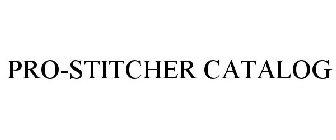 PRO-STITCHER CATALOG