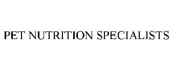 PET NUTRITION SPECIALISTS