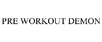 PRE WORKOUT DEMON