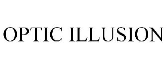 OPTIC ILLUSION