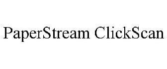 PAPERSTREAM CLICKSCAN